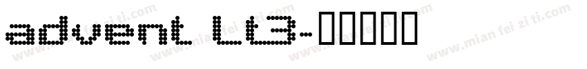 advent Lt3字体转换